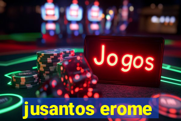 jusantos erome