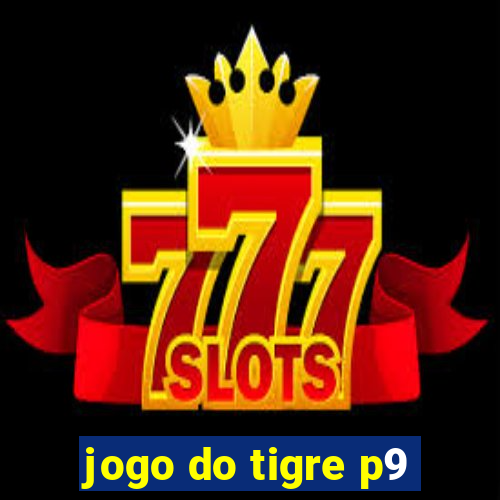 jogo do tigre p9