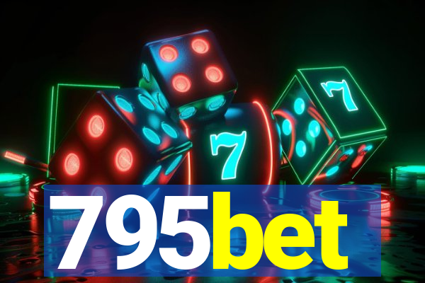 795bet