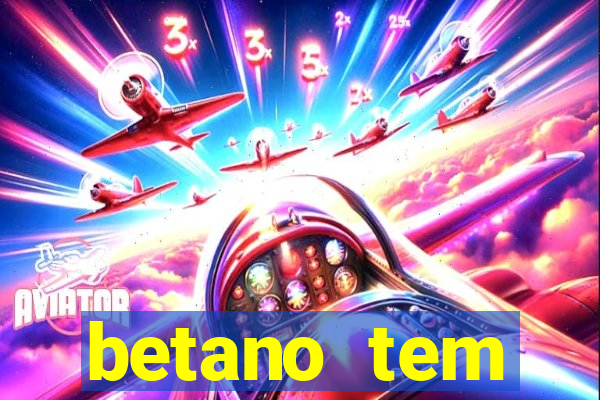 betano tem pagamento antecipado