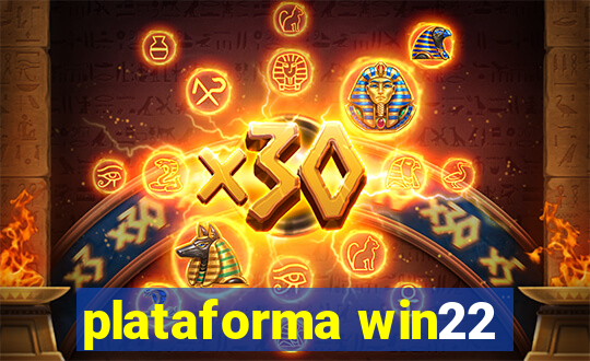 plataforma win22