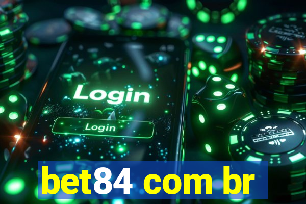 bet84 com br