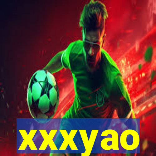 xxxyao