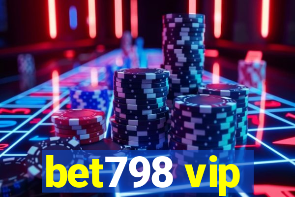 bet798 vip