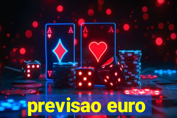 previsao euro