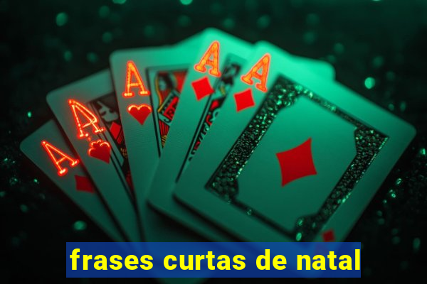 frases curtas de natal