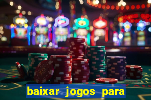 baixar jogos para ganhar dinheiro