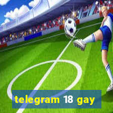 telegram 18 gay