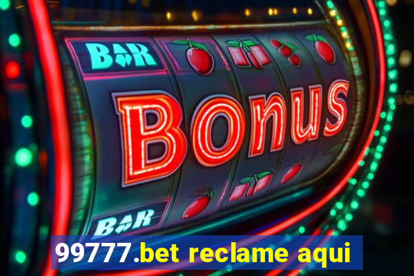 99777.bet reclame aqui