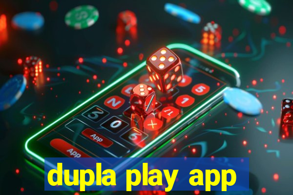 dupla play app