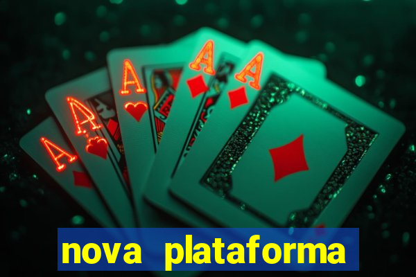 nova plataforma pagando no cadastro cassino