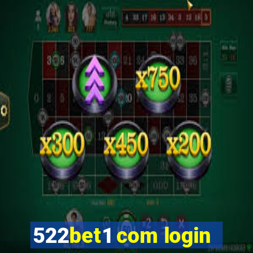 522bet1 com login