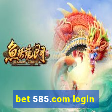 bet 585.com login