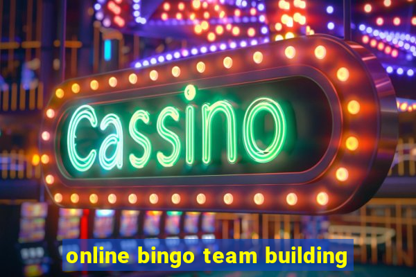 online bingo team building