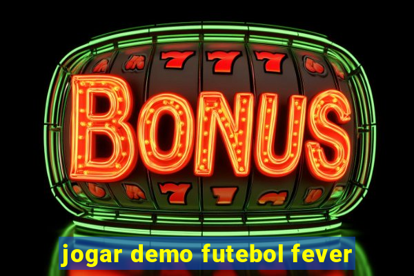 jogar demo futebol fever