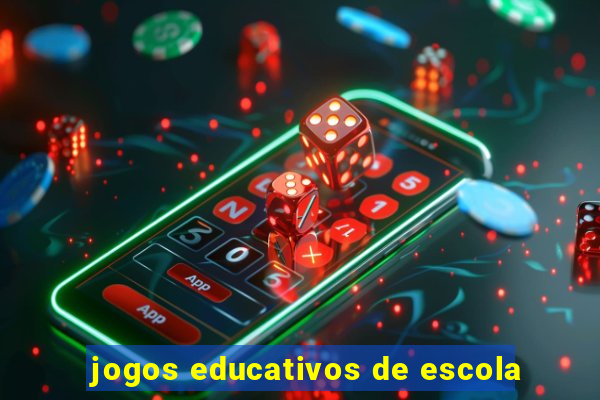 jogos educativos de escola