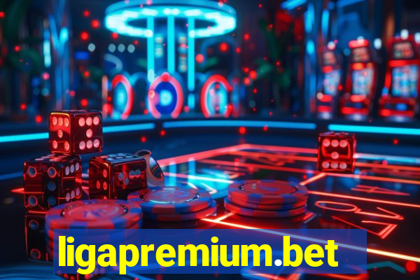 ligapremium.bet