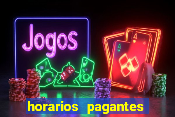 horarios pagantes estrela bet