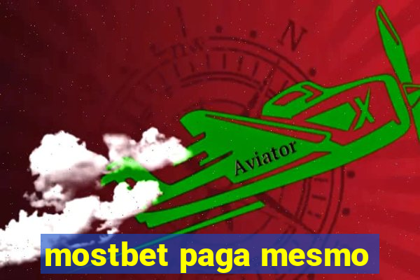 mostbet paga mesmo