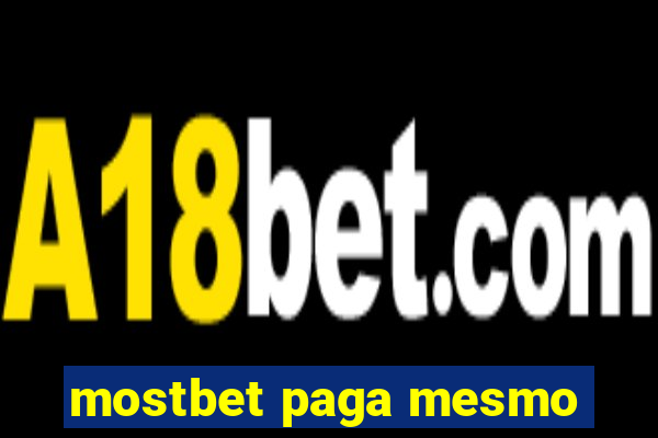 mostbet paga mesmo