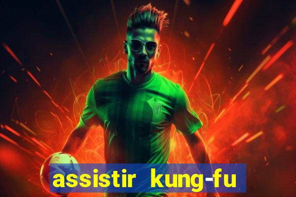 assistir kung-fu futebol clube