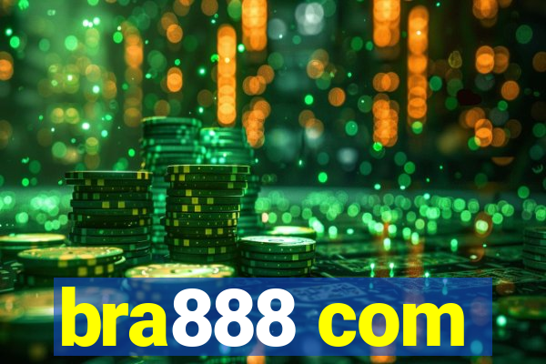 bra888 com