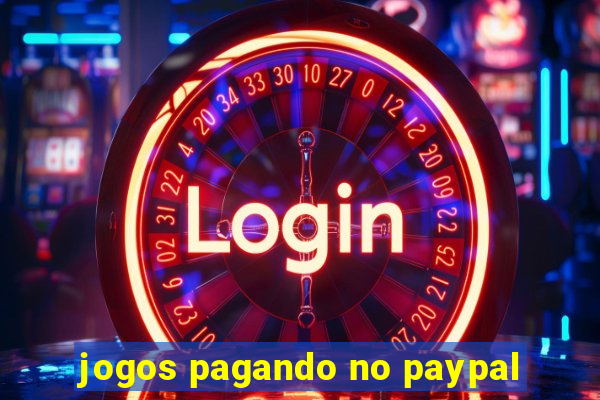 jogos pagando no paypal