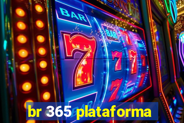 br 365 plataforma