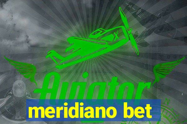 meridiano bet