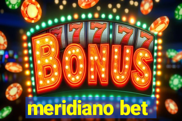 meridiano bet