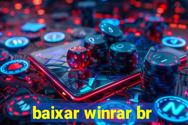 baixar winrar br