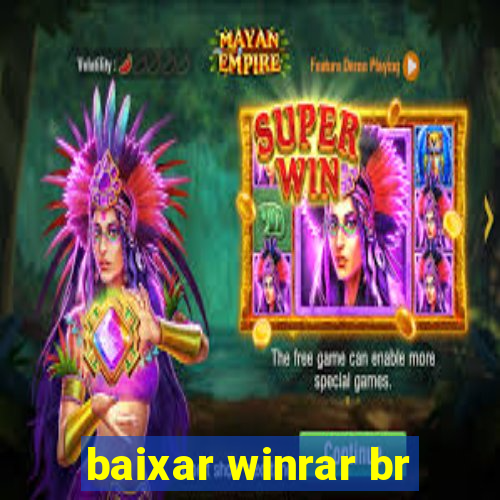 baixar winrar br