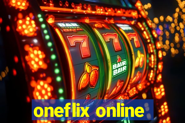 oneflix online