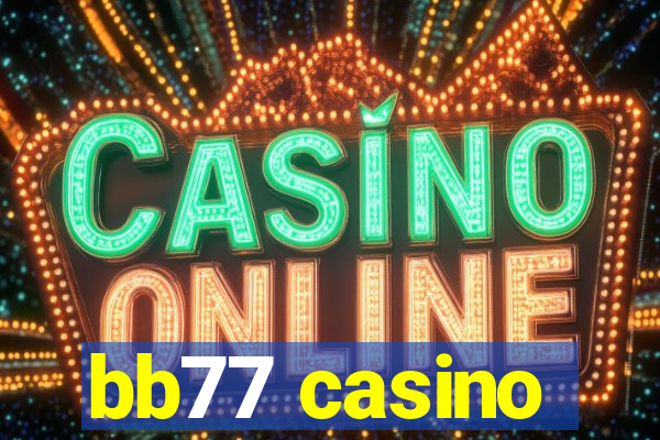 bb77 casino