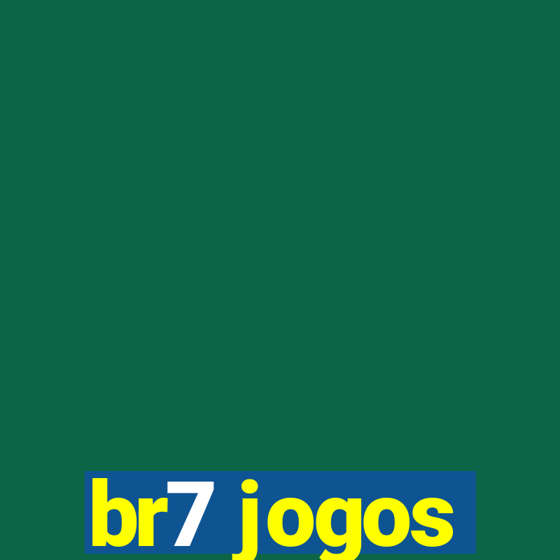 br7 jogos