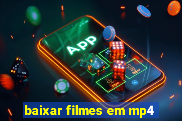 baixar filmes em mp4