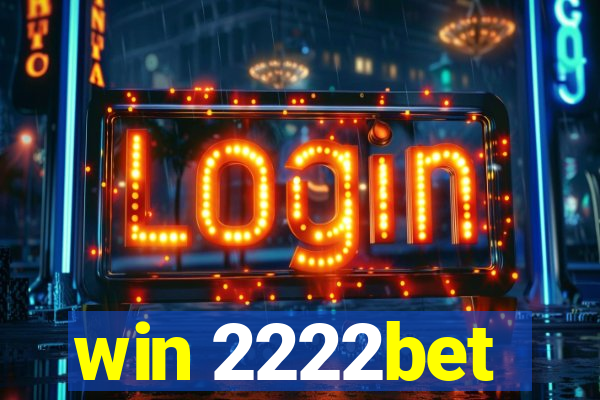 win 2222bet