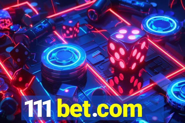 111 bet.com