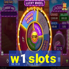 w1 slots