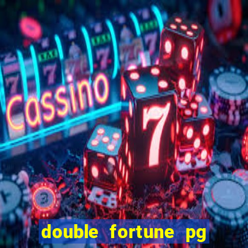 double fortune pg soft demo