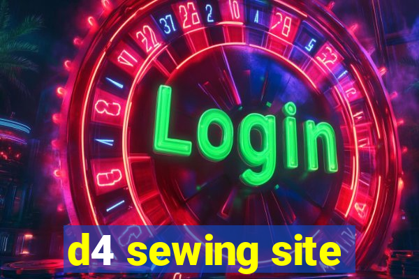 d4 sewing site