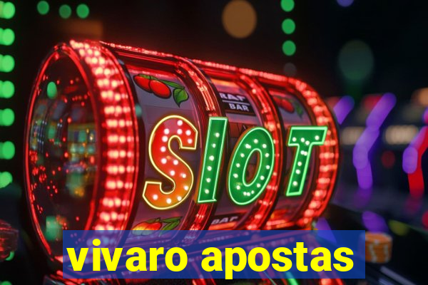 vivaro apostas