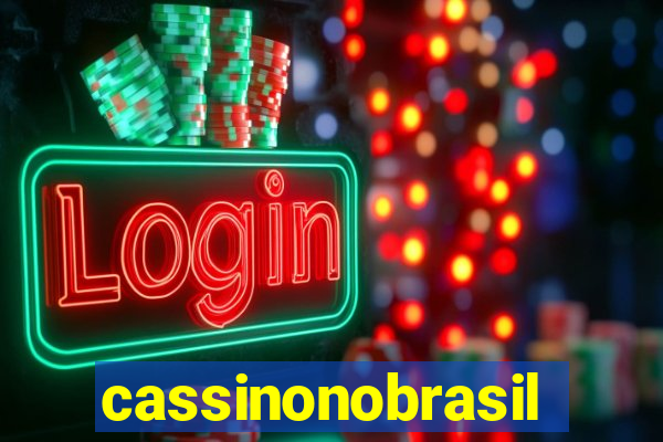 cassinonobrasil