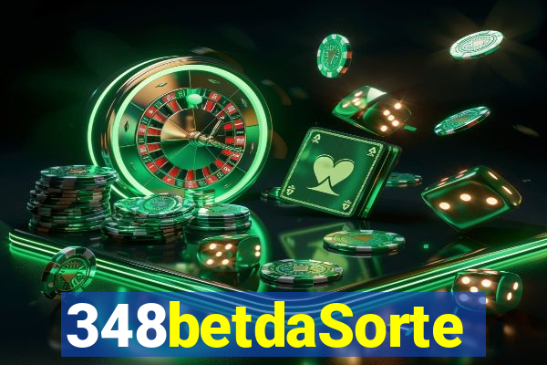 348betdaSorte