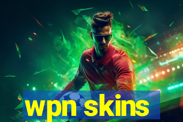 wpn skins