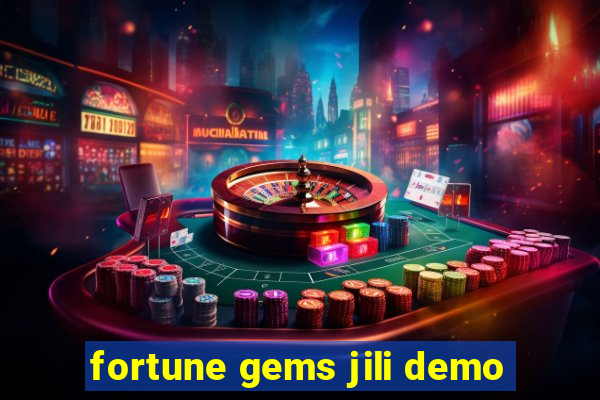 fortune gems jili demo