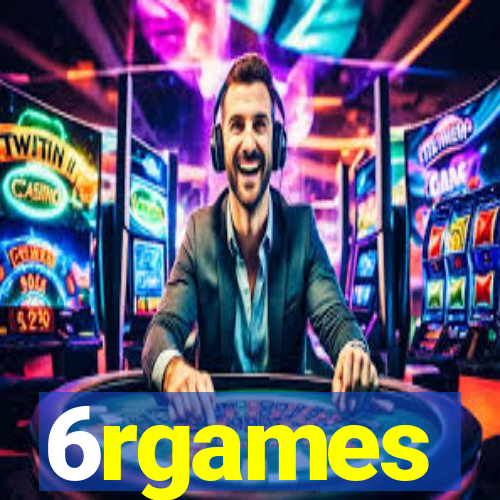 6rgames