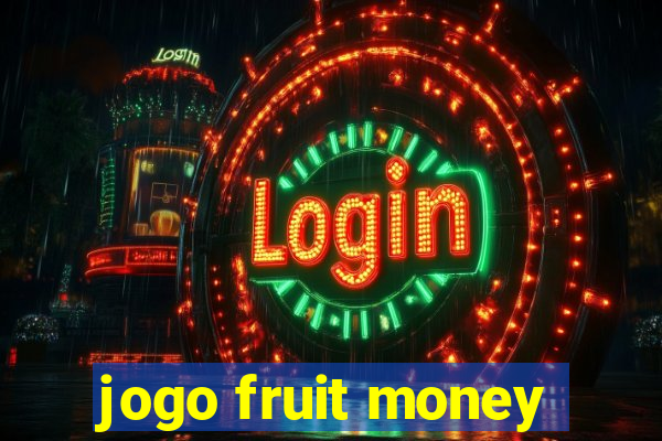 jogo fruit money