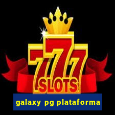 galaxy pg plataforma