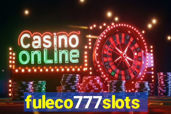 fuleco777slots